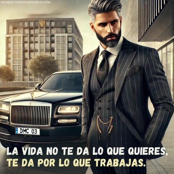 La vida no te da lo que quieres, te da por lo que trabajas